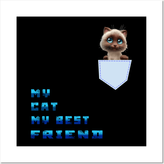 my cat my best Wall Art by TOPTshirt